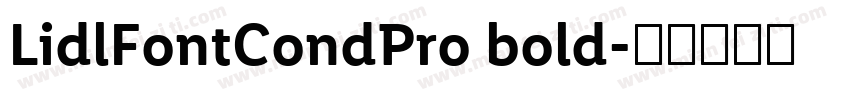 LidlFontCondPro bold字体转换